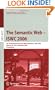 The Semantic Web - ISWC 2006: 5th International Semantic Web Conference, ISWC 2006, Athens, GA, USA, November 5-9, 2006, Proceedings (Lecture Notes in ... Applications, incl. Internet/Web, and HCI)