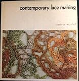 Contemporary lace making