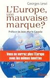 L'Europe, une mauvaise marque ?