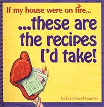 If My House Was on Fire, These Are the Recipes I'd Take