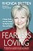 Fearless Loving