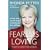 Fearless Loving