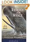 Revenge of The Whale: The True Story of the Whaleship Essex (Boston Globe-Horn Book Honors (Awards))