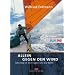 Allein gegen den Wind