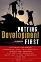 Putting Development First: The Importance of Policy Space in the WTO and IFIs