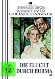 Produkt-Bild: Die Flucht durch Burma - Barbara Stanwyck, Robert Ryan *Cinema Classic Edition*