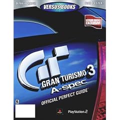 Versus Books Official Gran Turismo 3 : A Spec Perfect Guide