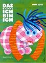 Das Kleine Ich bin ich