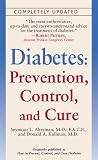 Diabetes: Prevention, Control, and Cure