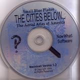 Software : Small Blue Planet: The Cities Below: The Aerial Atlas of America