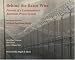 Behind the Razor Wire: Portrait of a Contemporary American Prison System