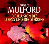 Die Illusion des Lebens und des Sterbens -: Arkana Audio / CD - 