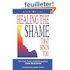 Healing the Shame That Binds You