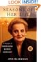 Seasons of Her Life: A Biography of Madeleine Korbel Albright