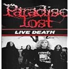Live Death by  Paradise Lost 