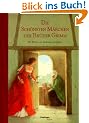 Die sch�nsten M�rchen der Br�der Grimm