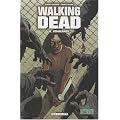 Walking Dead, Tome 6 : Vengeance
