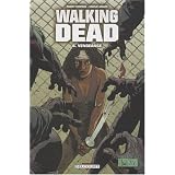 Walking Dead, Tome 6 : Vengeancepar Robert Kirkman