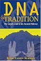 DNA and Tradition: The Genetic Link to the Ancient Hebrews