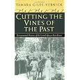 Cutting the Vines of the Past: Environmental Histories of the Central African Rain Forest