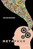 Metaphor: A Practical Introduction, 2nd Edition
