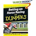 Betting on Horse Racing For Dummies (For Dummies (Sports and... by Richard Eng