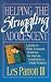 Book Helping the Struggling Adolescent: A Counseling Guide