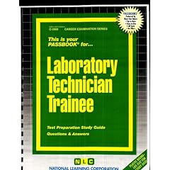 Laboratory Technician Trainee (Career Examination Series ; C-2909)