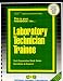 Laboratory Technician Trainee (Career Examination Series ; C-2909)