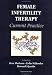 Female Infertility Therapy
