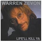Life'll Kill Ya by Warren Zevon (Audio CD - 2008) - Import