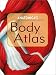 Anatomica's Body Atlas by  ISBN 1571459235