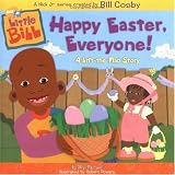 Happy Easter, Everyone!: A Lift-the-Flap Story (Little Bill)