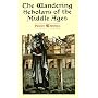 The Wandering Scholars of the Middle Ages