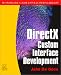 Book Directx 2002: Custom Interface Development (Wordware Game Developer's Library)