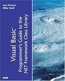 Visual Basic Programmer's Guide to the .NET Framework Class Library (Kaleidoscope)