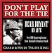 Books : Don't Play for the Tie: Bear Bryant on Life