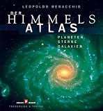 : Der Himmelsatlas. Planeten + Sterne + Galaxien (Stern-Buch)