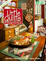Little Quilts : All Through the House