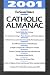 Our Sunday Visitor's 2001 Catholic Almanac (Our Sunday Visitor's Catholic Almanac)