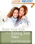 Raise Your Kids without Raising Your Voice