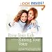 Raise Your Kids without Raising Your Voice