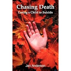 Chasing Death: Losing a Child to Suicide
