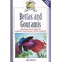 Bettas and Gouramis: Understanding Siamese Fighting Fish, Paradisefish, Kissing Gouramis, and Other Anabantoids (Fishkeeping Made Easy)