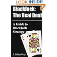 Blackjack: The Real Deal by  J. Phillip Vogel