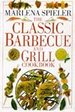 The Classic Barbecue and Grill Cookbook (Classic Cookbook)