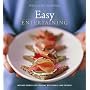 Williams-Sonoma Entertaining: Easy Entertaining (Williams-Sonoma Entertaining)