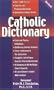 Catholic Dictionary