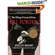 Ten Things I Learned from Bill Porter