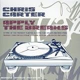 Revue Compilation  / Chris Carter Apply The Breaks